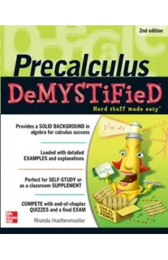 Pre-Calculus Demystified, Second Edition
