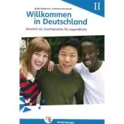 Willkommen in Deutschland Deutsch als Zweitsprache fur Jugendliche, Heft II Ubungsheft II mit Losungen