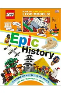 Lego Epic History: Includes Four Exclusive Lego Mini Models [With Toy]