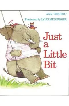 Just a Little Bit