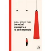 De mana cu rusinea la psihoterapie