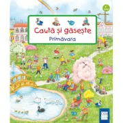 Cauta si gaseste. Primavara