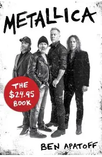Metallica: The $24.95 Book