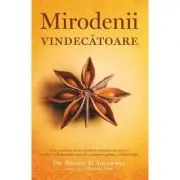 Mirodenii vindecatoare