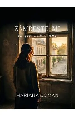 Zambeste-mi la fiecare 7 ani