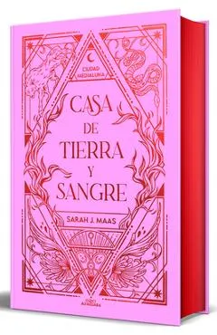 Casa de Tierra Y Sangre (Edición Especial) / House of Earth and Blood (Special Edition)