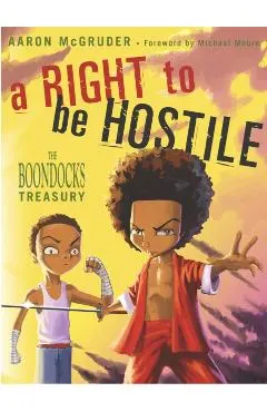 A Right to Be Hostile: The Boondocks Treasury