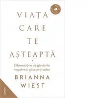 Viata care te asteapta