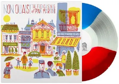 Non Ouais! (The French Songs Of Pink Martini) - Vinyl