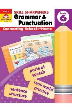 Skill Sharpeners Grammar and Punctuation, Grade 6