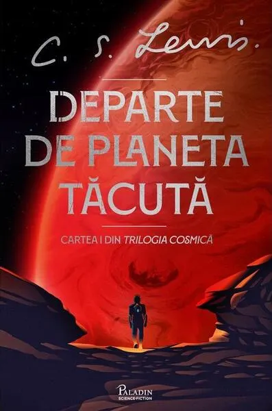 Departe de Planeta Tăcută (Vol. 1) - Hardcover
