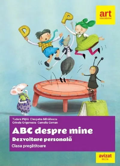 Abc despre mine. Dezvoltare personala