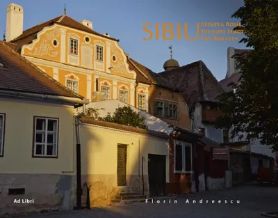 Sibiu - Cetatea Roşie (ed. trilingvă) - Hardcover - Mariana Pascaru