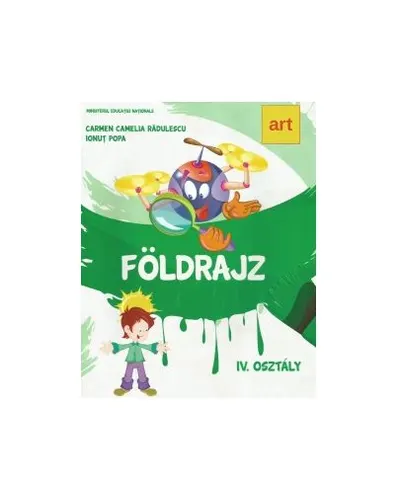 Manual de geografie, limba maghiara, pentru clasa a IV-a
