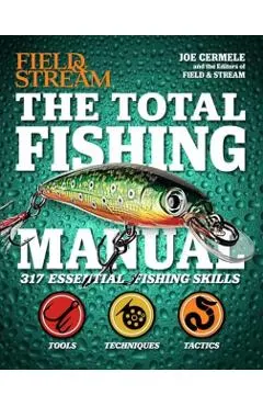 The Total Fishing Manual (Paperback Edition): 317 Essential Fishing Skills
