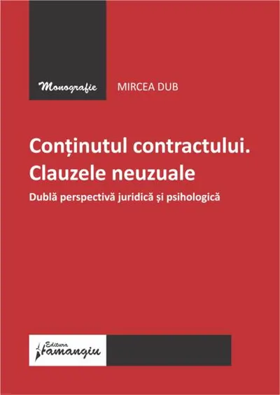 Conținutul contractului. Clauzele neuzuale - Paperback brosat