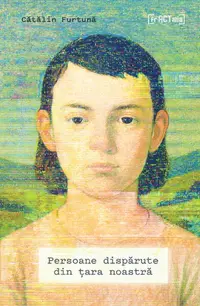 Persoane dispărute din țara noastră - Paperback brosat