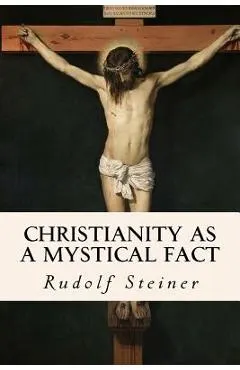 Christianity as a Mystical Fact