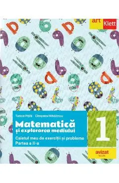 Matematica si explorarea mediului - Clasa 1 Partea 2 - Caietul meu de exercitii si probleme