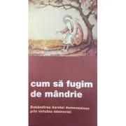 Cum sa fugim de mandrie