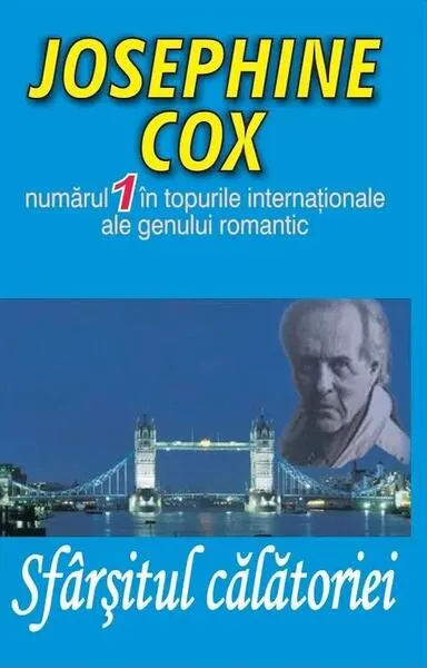 Sfârşitul călătoriei - Paperback brosat - Josephine Cox