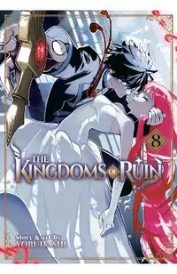 The Kingdoms of Ruin Vol. 8
