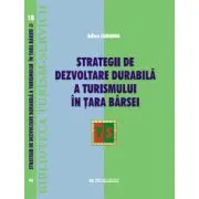 Strategii de dezvoltare durabila a turismului in Tara Barsei