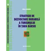 Strategii de dezvoltare durabila a turismului in Tara Barsei