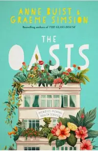 The Oasis: Menzies Mental Health Novel 2