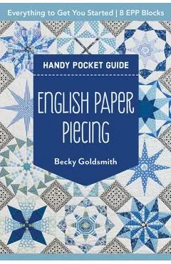 English Paper Piecing Handy Pocket Guide