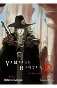 Vampire Hunter D Omnibus: Book Two