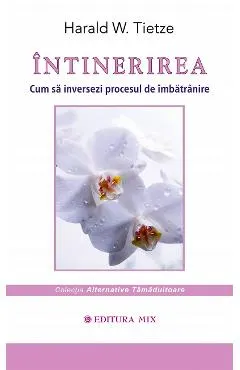 Intinerirea. Cum sa inversezi procesul de imbatranire