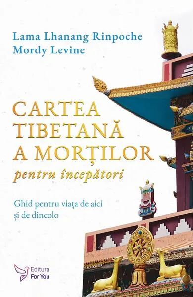 Cartea tibetană a morților pentru începători - Paperback brosat