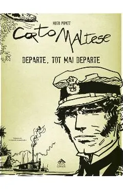 Corto Maltese. Departe, tot mai departe