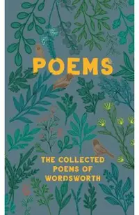 The Collected Poems of Wordsworth