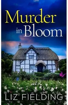 Murder in Bloom: An utterly gripping cozy murder mystery full of twists