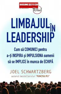 Limbajul în leadership - Paperback brosat - Joel Schwartzberg