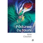 Padurea cu fauni