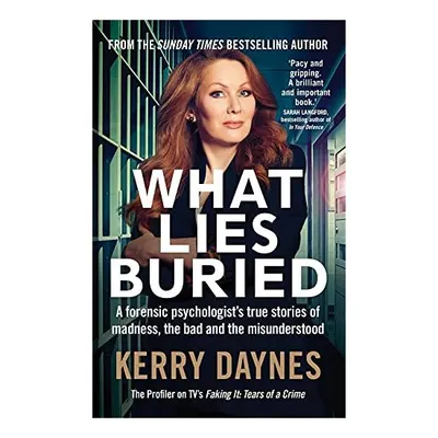 What Lies Buried