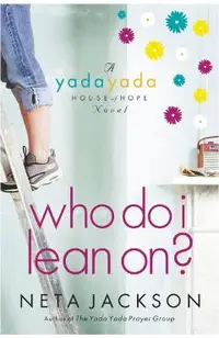 Who Do I Lean On?