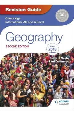 Cambridge International AS/A Level Geography Revision Guide