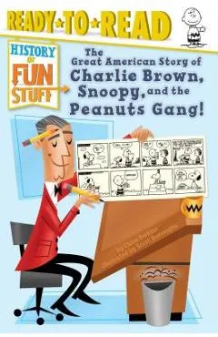 The Great American Story of Charlie Brown, Snoopy, and the Peanuts Gang!