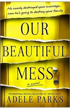 Our Beautiful Mess