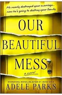 Our Beautiful Mess