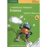Cambridge Primary Science Stage 4 Teacher's Resource Book with CD-ROM