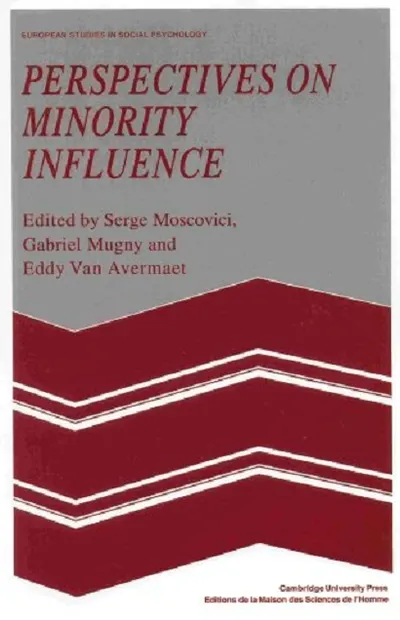Perspectives On Minority Influence