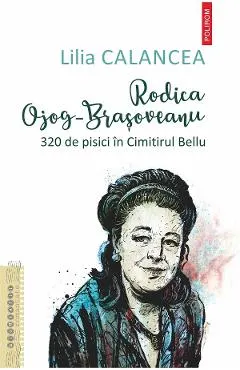 eBook Rodica Ojog-Brasoveanu. 320 de pisici in Cimitirul Bellu