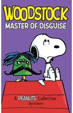 Woodstock: Master of Disguise