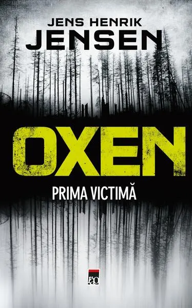 Oxen - Prima victimă - Paperback brosat - Jens Henrik Jensen