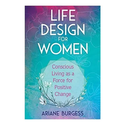 Life Design for Women